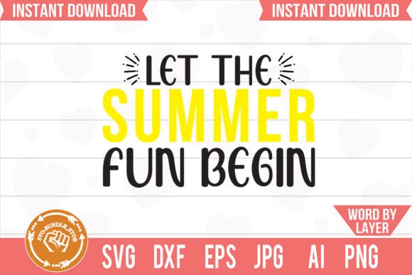 Download Let the Summer Fun Begin Svg Cut File - Let the summer fun begin svg cut file Collection